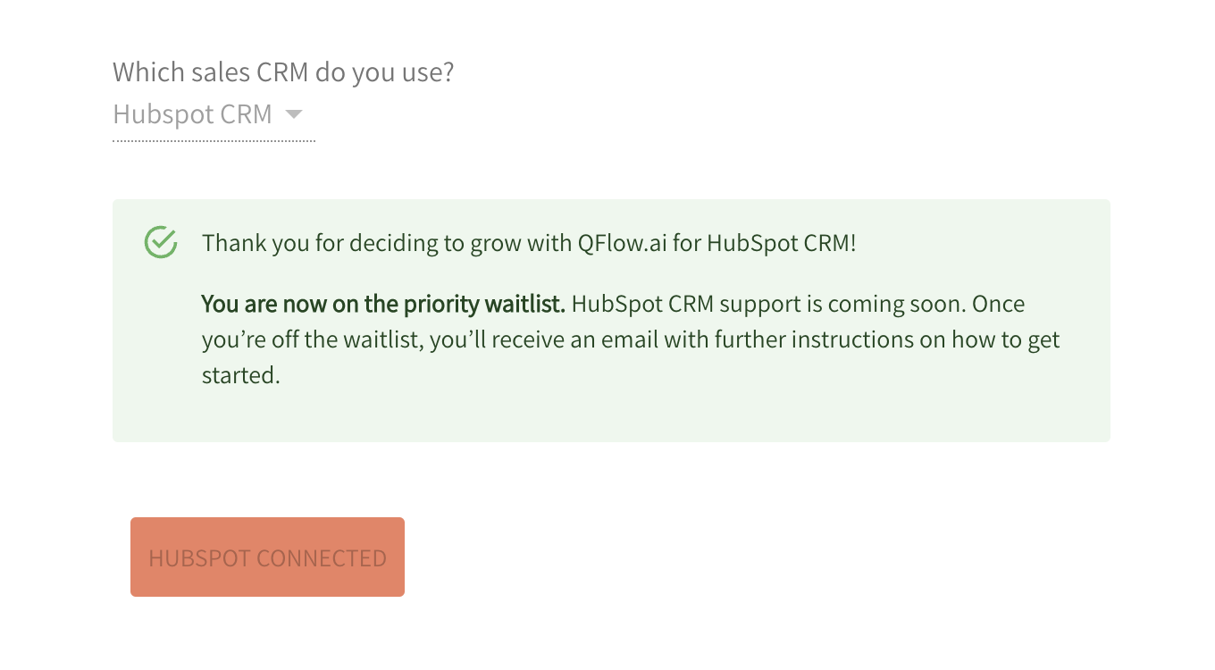 QFlow.ai for HubSpot CRM is coming soon.