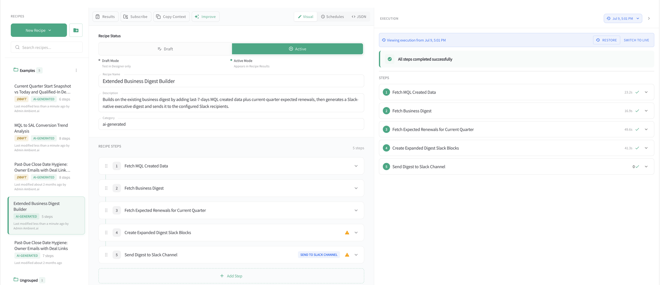 QFlow Recipe Designer showing an active Extended Business Digest Builder recipe, five workflow steps, and successful execution status